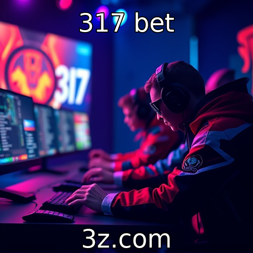 317 bet | Perspectivas do mercado de eSports nos próximos anos